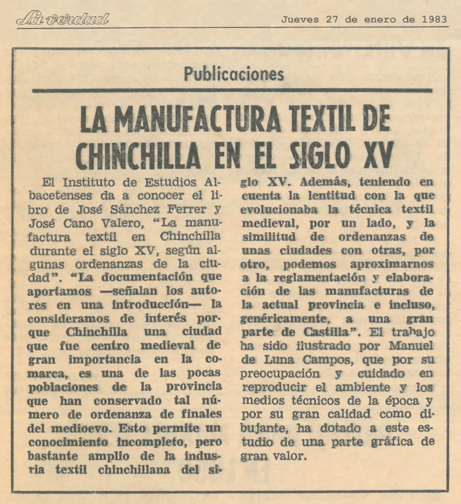La manufactura textil de Chinchilla en el siglo XV. La Verdad. Albacete