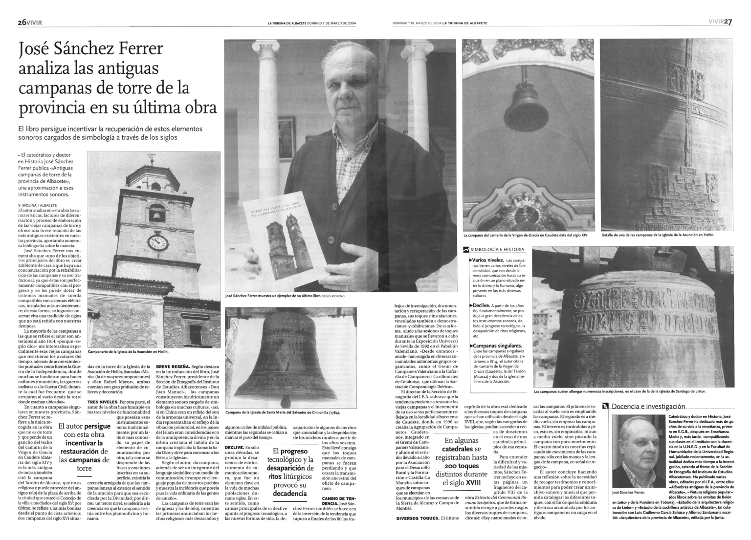 José Sánchez Ferrer analiza las antiguas campanas de torre de la provincia en su última obra. La Tribuna de Albacete