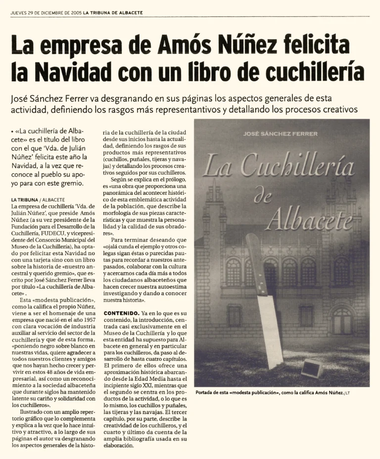 La empresa de Amós Núñez felicita la Navidad con un libro de cuchillería. La Tribuna de Albacete