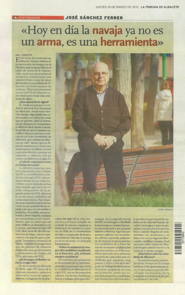 "Hoy en día la navaja ya no es una arma, es una herramienta". La Tribuna de Albacete