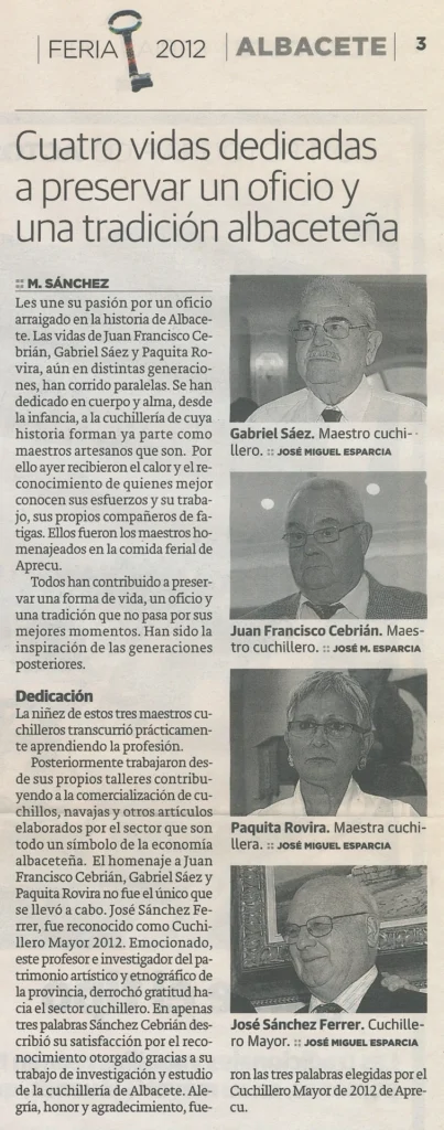 Cuatro vidas dedicadas a preservar un oficio y una tradición albaceteña. La Verdad. Albacete