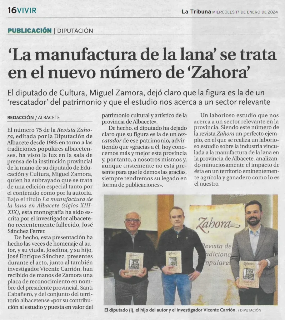"La manufactura de la lana" se trata en el nuevo número de "Zahora". La Tribuna de Albacete