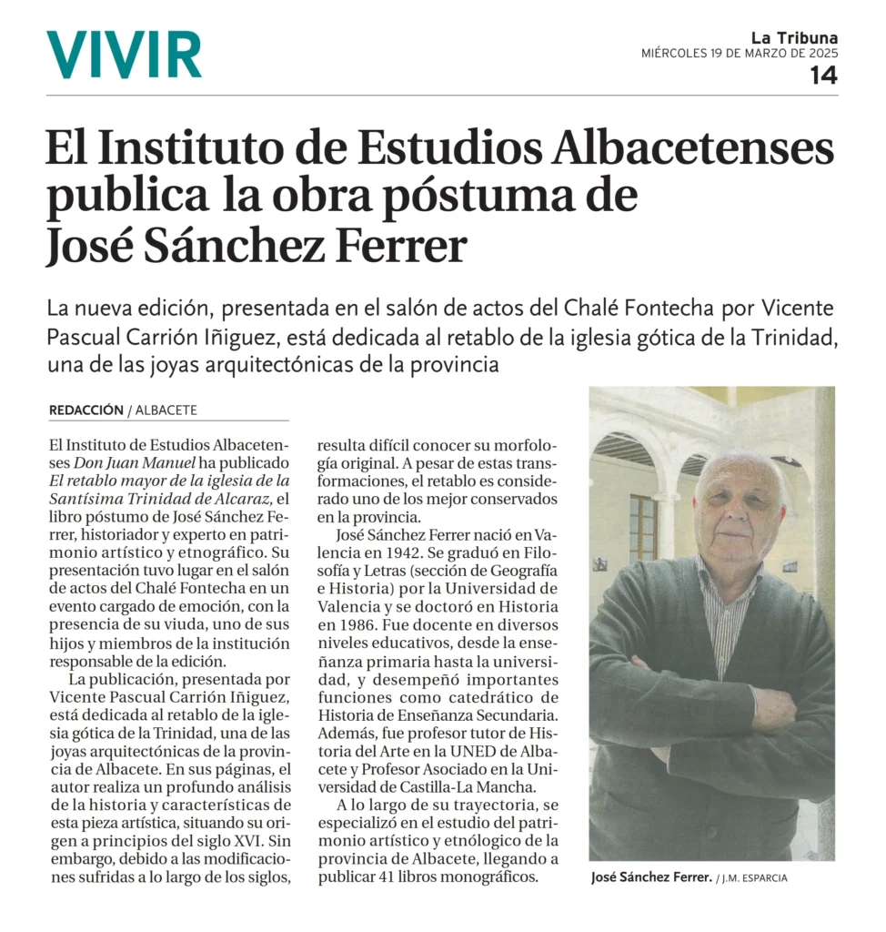 El Instituto de Estudios Albacetenses publica la obra póstuma de José Sánchez Ferrer